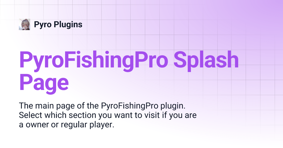 PyroFishingPro Splash Page | Pyro Plugins